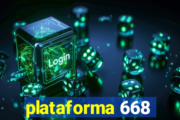 plataforma 668